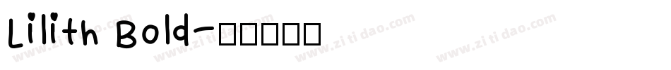 Lilith Bold字体转换